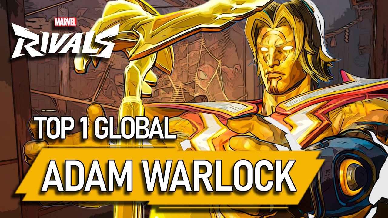 TOP #1 GLOBAL ADAM WARLOCK ! Adam Warlock - MARVEL RIVALS PRO background