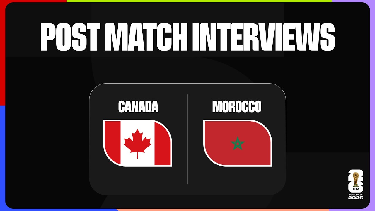Post-Match Player Interviews: Canada 0-3 Morocco background