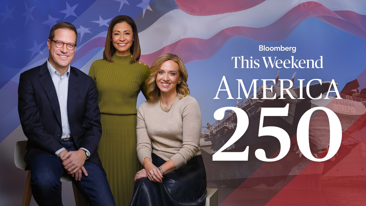 Bloomberg This Weekend Celebrates America 250 background