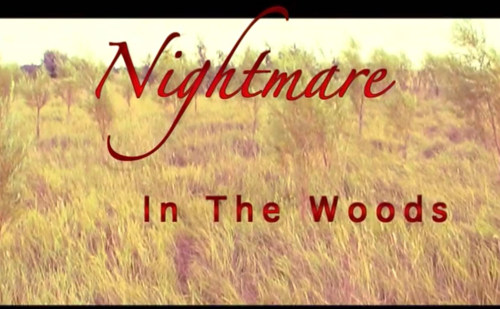 Nightmare in the Woods (2005) | Watch on Movi47