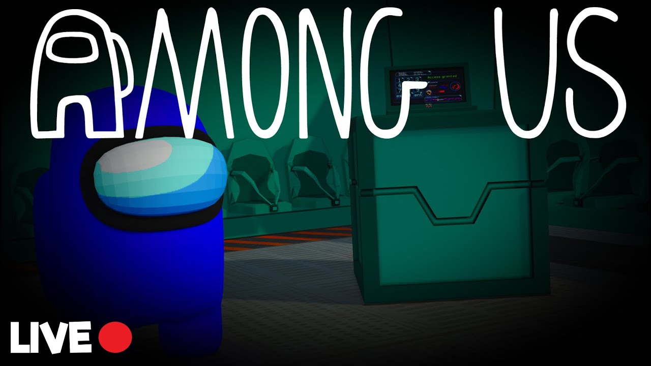 AMONG US : LIVE - PLAYING WITH VIEWERS background