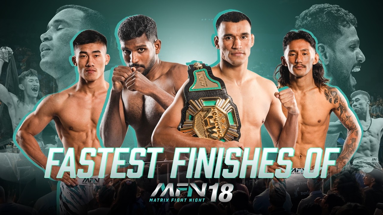 The Quickest Finishes of MFN 18 I Matrix Fight Night 18 Highlight | MFN