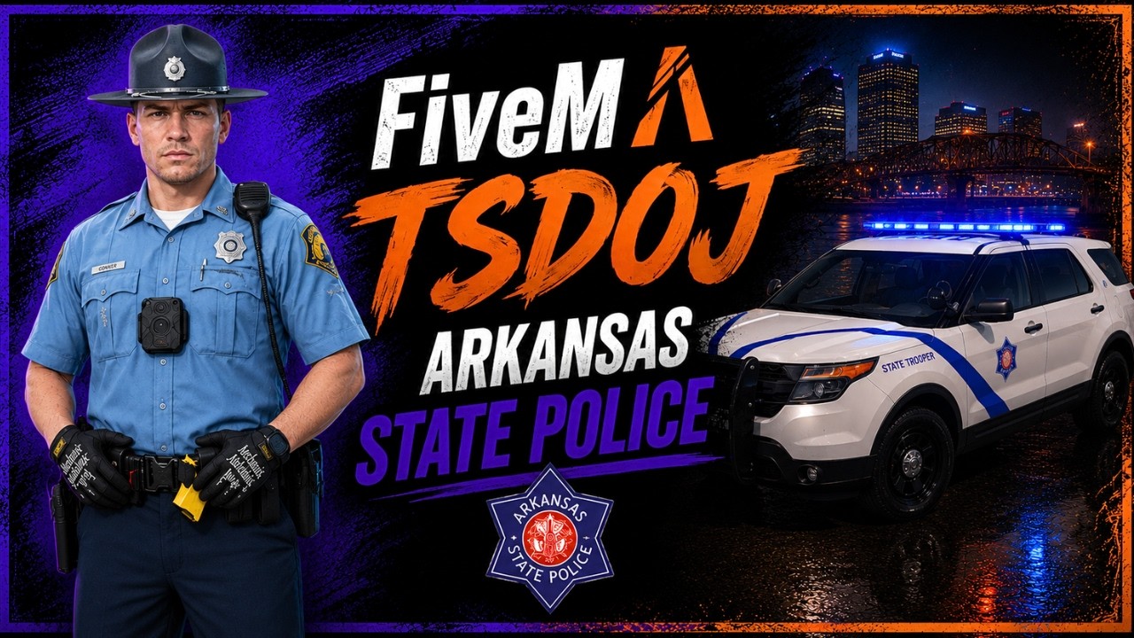 🚔 LIVE | FiveM Roleplay | TSDOJ | Arkansas State Police background