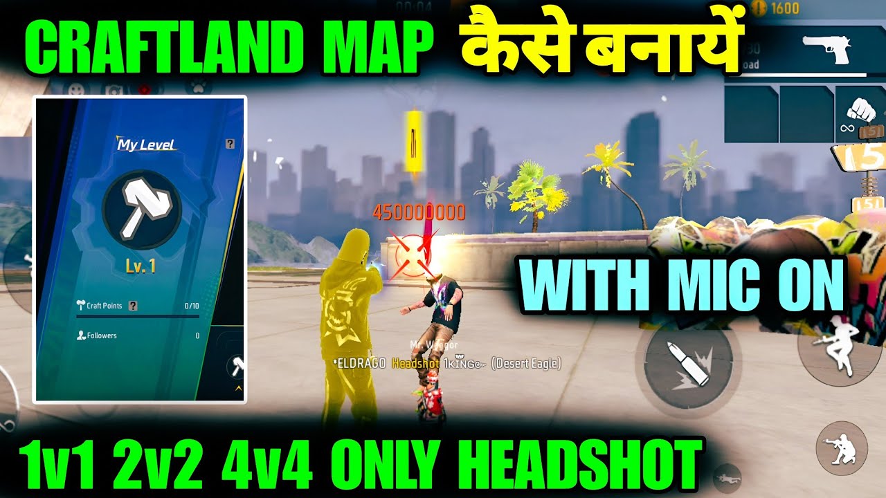 HOW TO CREATE CRAFTLAND MAP IN FREE FIRE || 1V1 ONLY HEADSHOT CRAFTLAND MAP KAISE BANAYE background