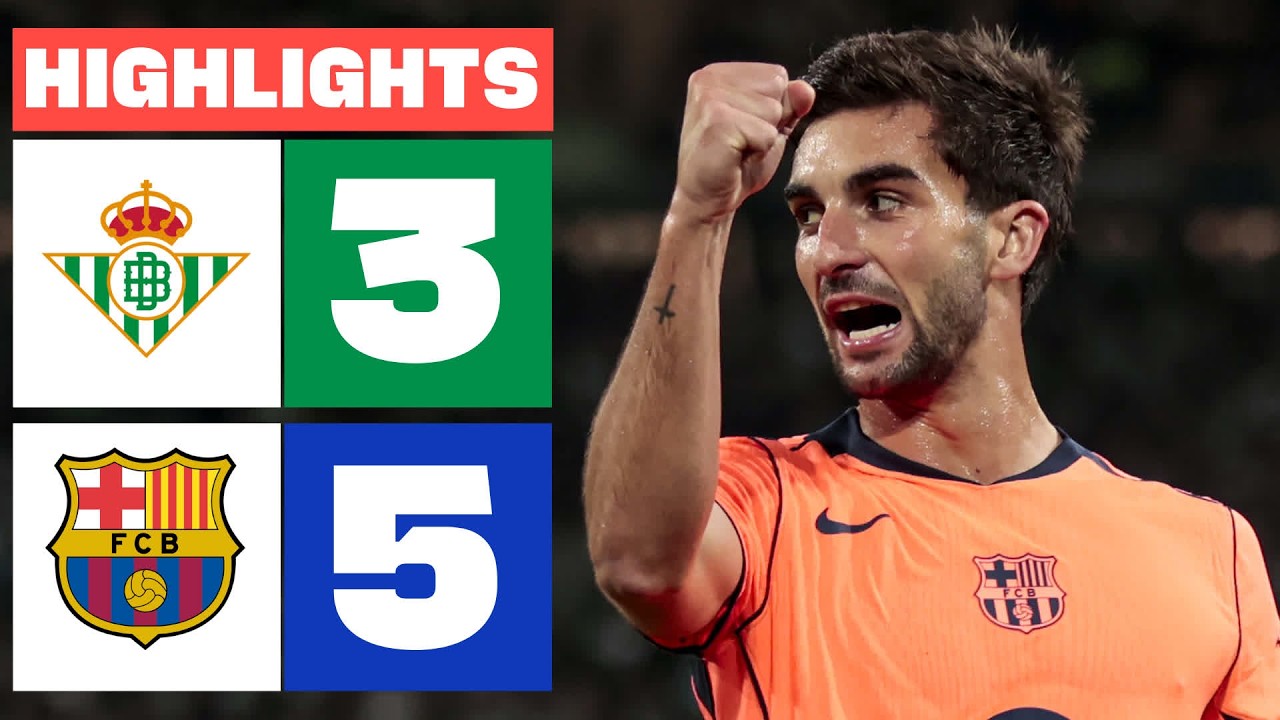 REAL BETIS 3 - 5 FC BARCELONA | RESUMEN LALIGA EA SPORTS background
