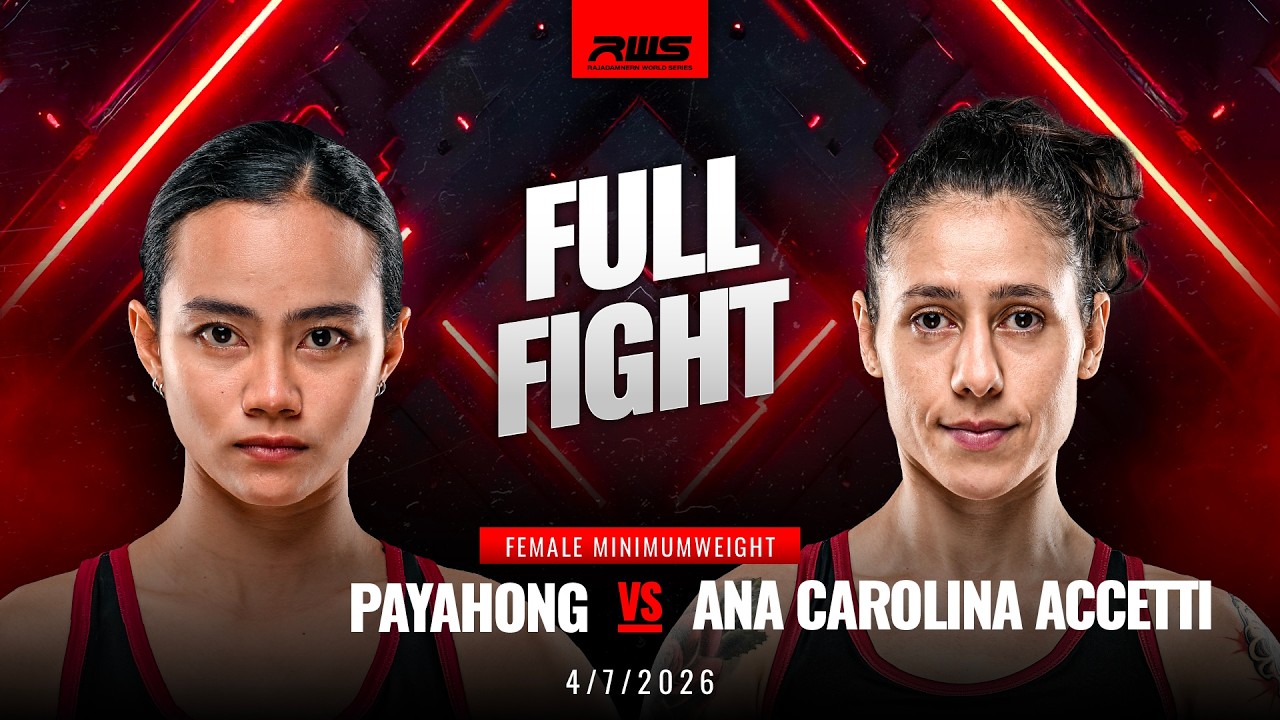 Full Fight l Payahong vs Ana Carolina Accetti l พญาหงส์ vs อนา แคโรไลนา อัคเชตติ l RWS background