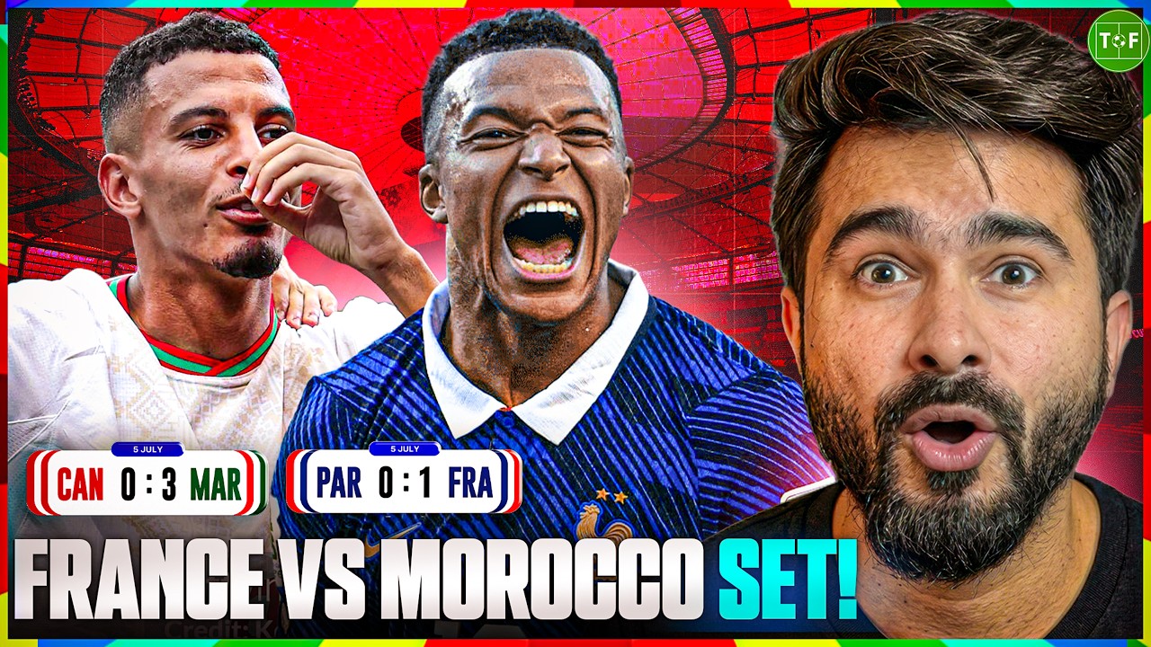 France vs Morocco! Mbappe Scores vs Paraguay! Morocco DESTROY Canada 3-0! 2026-07-05 11:31 background