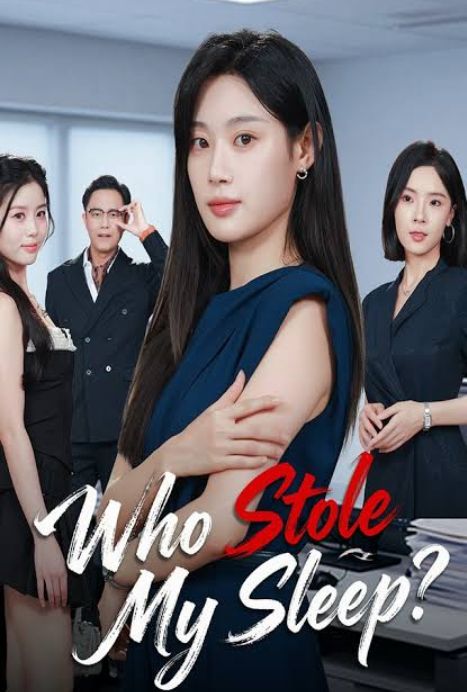Who Stole My Sleep? poster