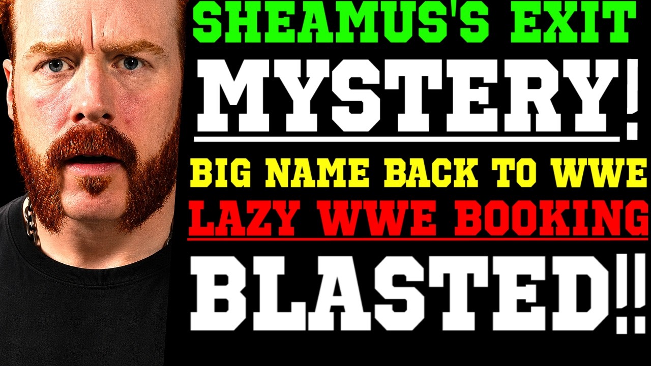 WWE News! Confusion Grows Over Sheamus’ WWE Exit! Big Name Back To WWE! Lazy WWE Booking Called Out background