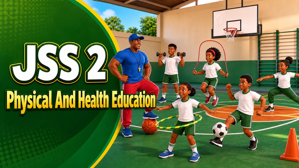 JSS2 Physical And Health Education background