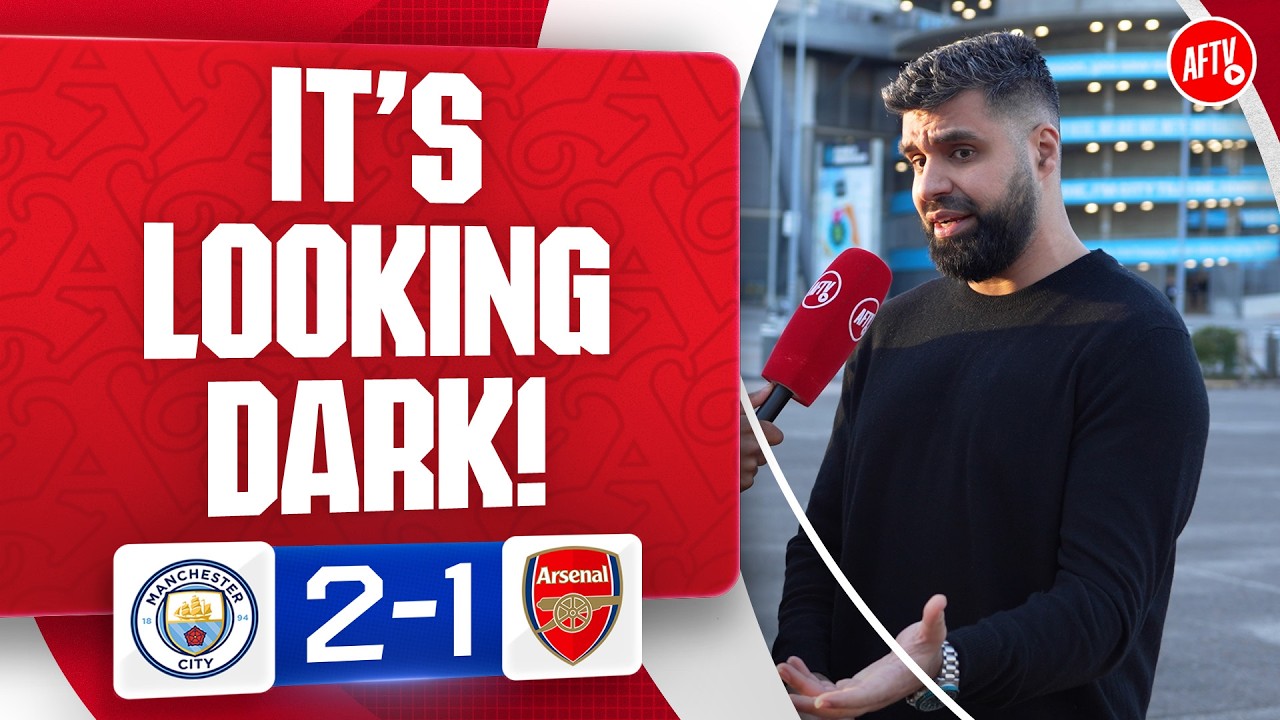 It's Looking Dark! | Man City 2-1 Arsenal backdrop