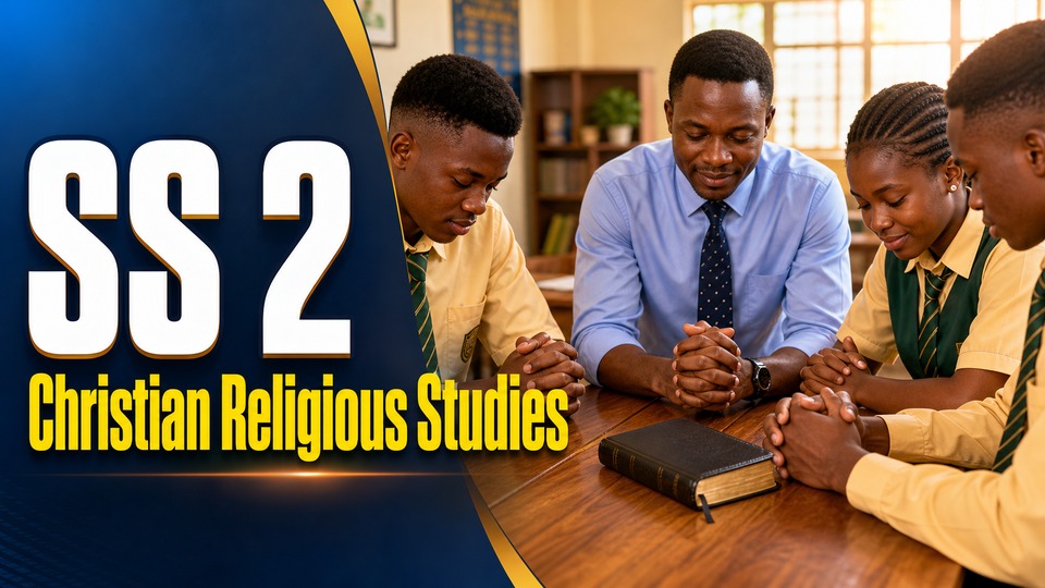 SS2 Christian Religious Studies background