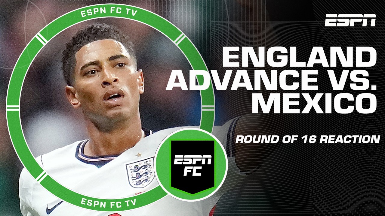 Mexico vs. England FULL REACTION ЁЯН┐ Jude BellinghamтАЩs brace powers run to quarters | ESPN FC background