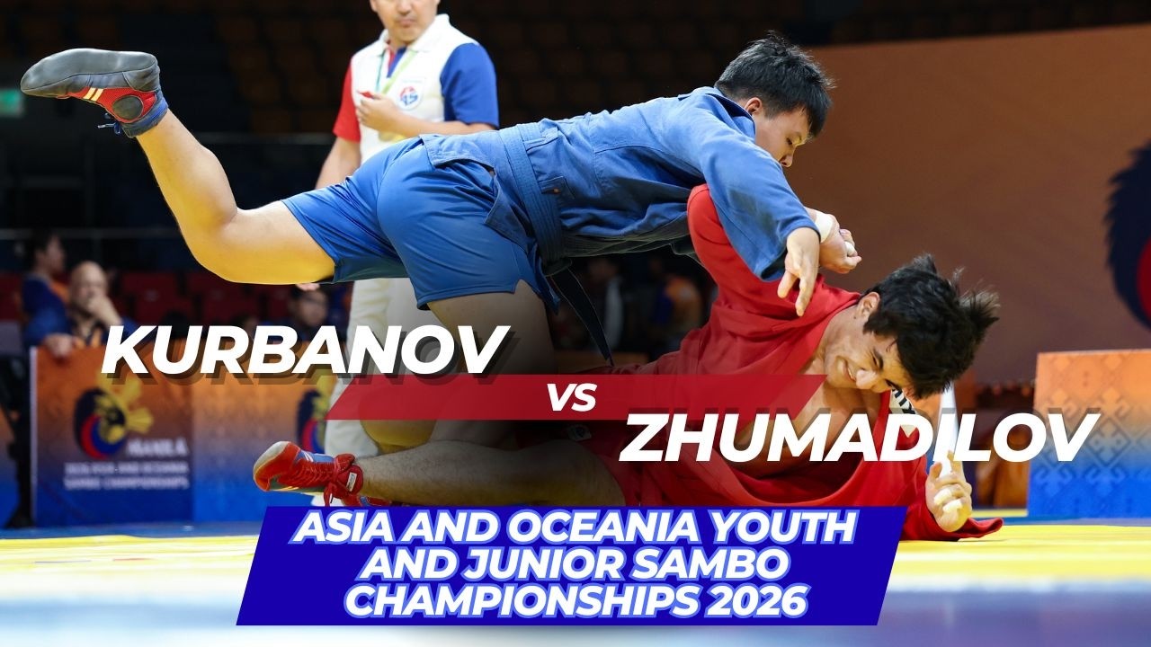 KURBANOV (UZB) vs ZHUMADILOV (KGZ) - Asia and Oceania Youth and Junior SAMBO Championships 2026
