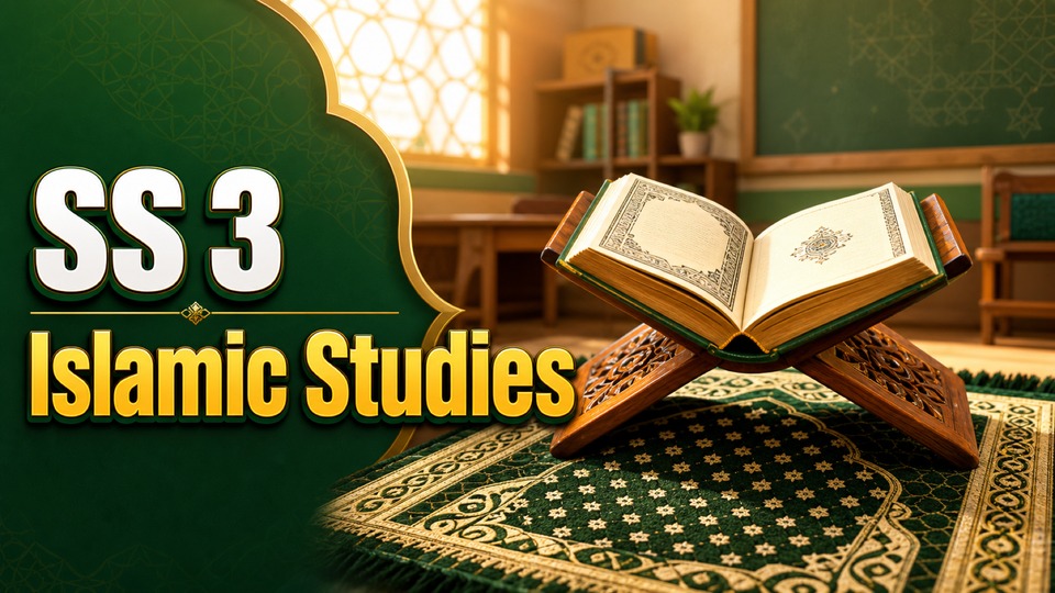 SS3 Islamic Studies background