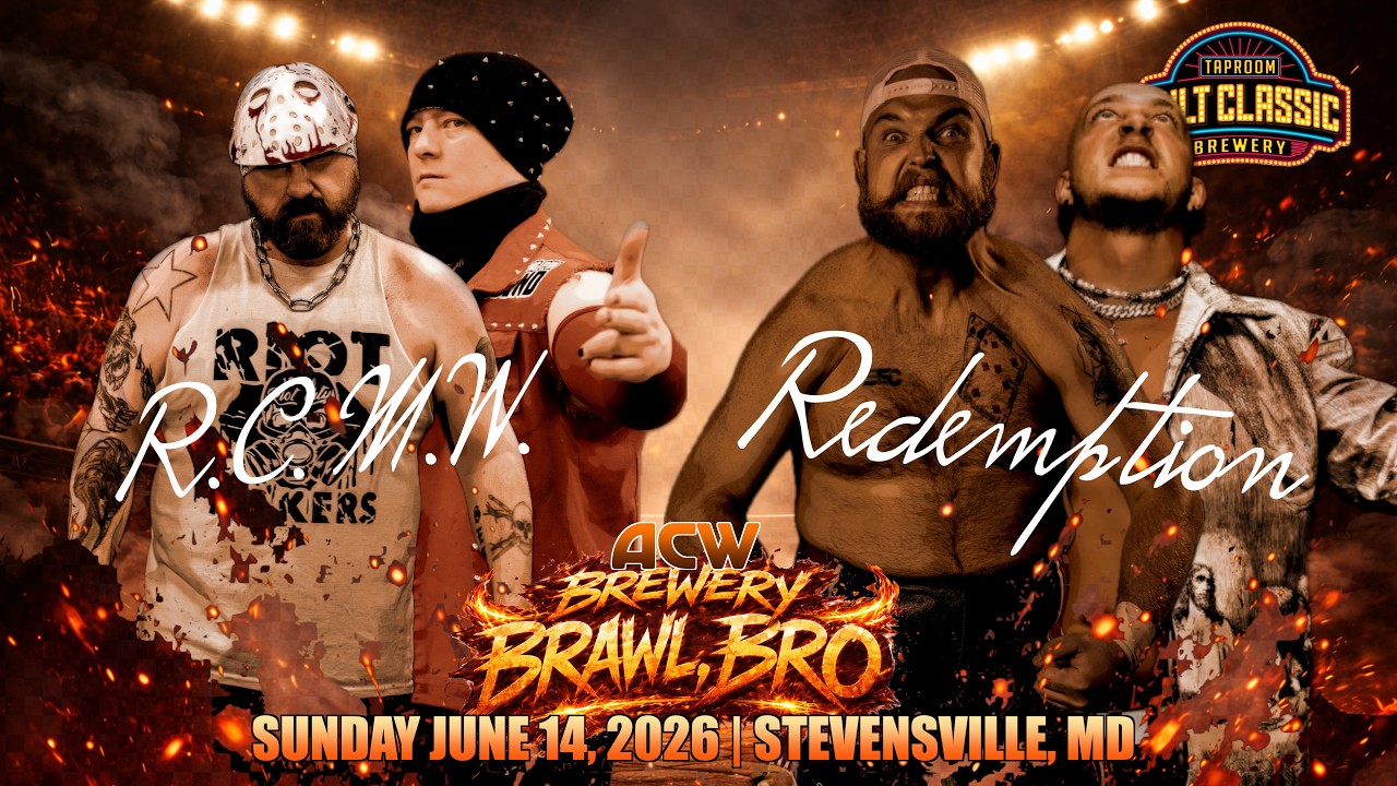 Riot City’s Most Wanted vs Redemption - #ACW Brewery Brawl, Bro background