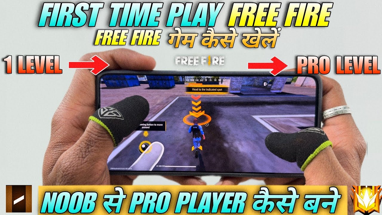 first time play free fire kaise khelte hai or noob se pro player kaise bane full explain handcam tu. background