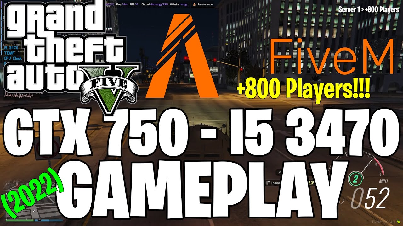 GTA 5: Fivem (2022) | GTX 750 1GB - i5 3470 | backdrop