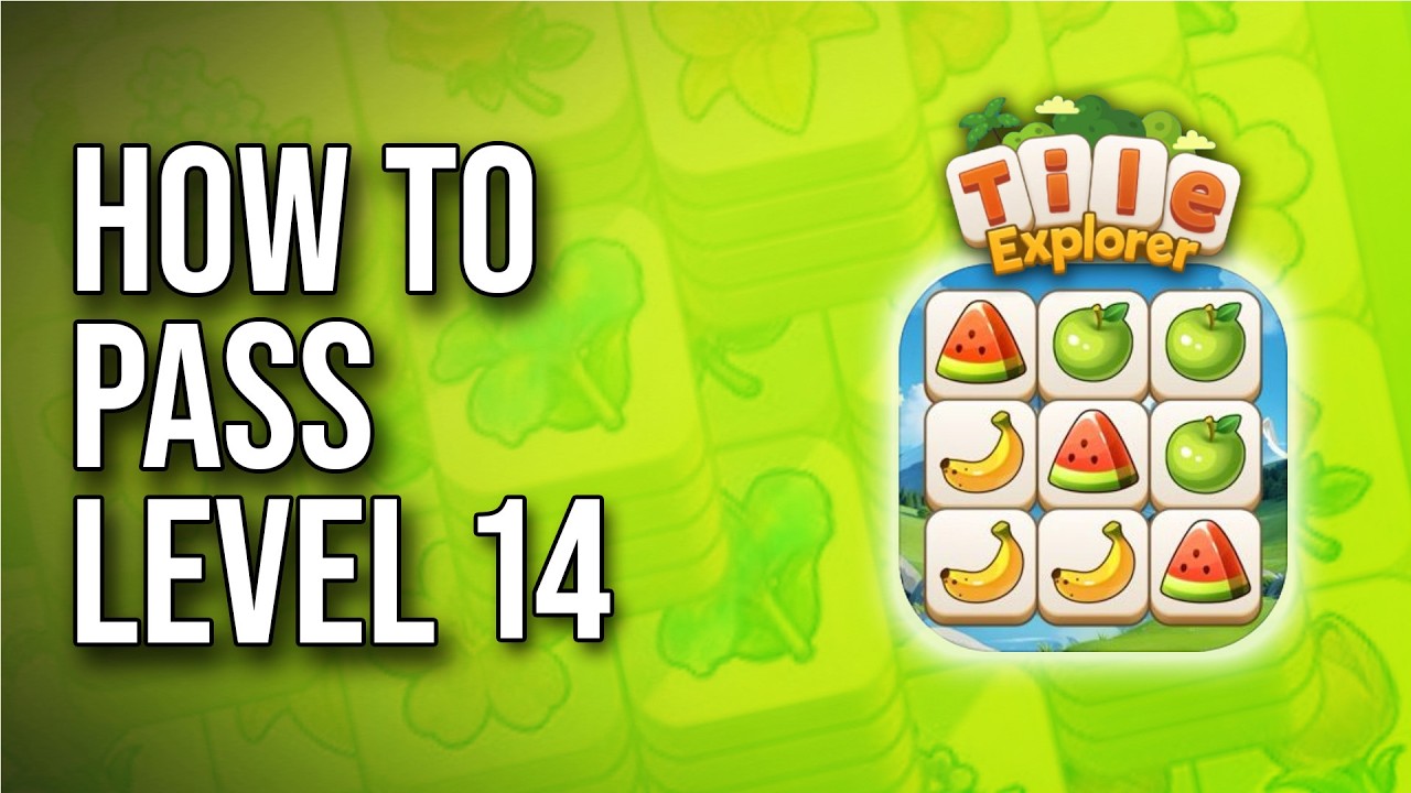 Tile Explorer - Triple Match Level 14 Walkthrough (How To Pass) ! background