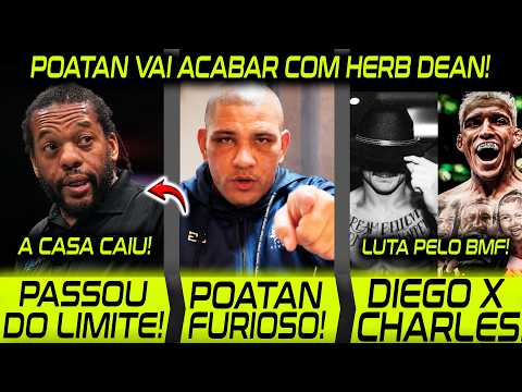 POATAN EXPL0DIU!🚨 AGORA HERB DEAN PASS0U DO LIMITE E VAI SER DEMITIDO DO UFC? DIEGO LOPES X CHARLES! background