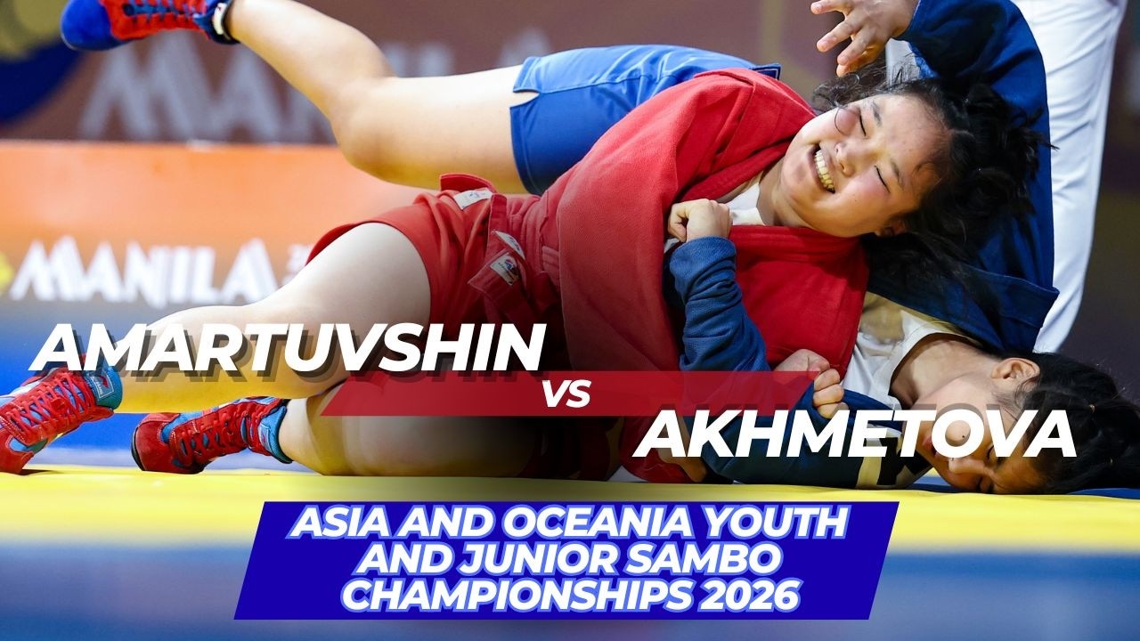 AMARTUVSHIN (MGL) vs AKHMETOVA (KAZ) - Asia and Oceania Youth and Junior SAMBO Championships 2026