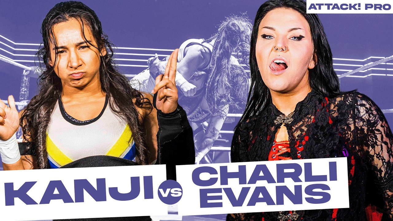 Charli Evans vs Kanji (ATTACK! Pro) #womenswrestling background