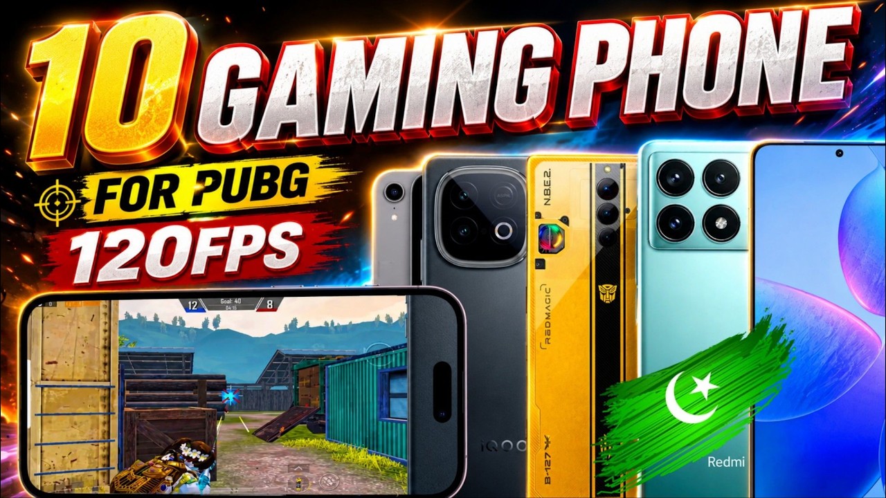 Best Gaming Phones From 70k to 100k đ | Gaming phones for pubg mobile 120fps in Pakistan 2026. backdrop