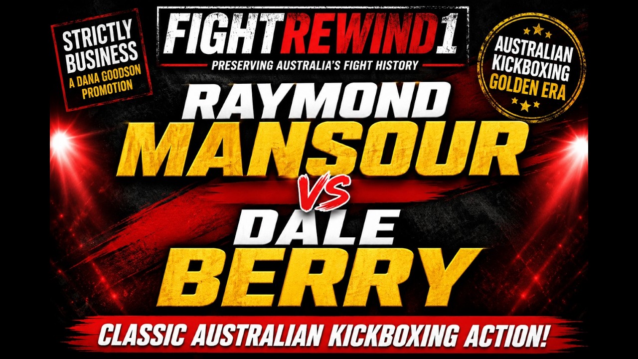 ЁЯеК RAYMOND MANSOUR vs DALE BERRY ЁЯеК background