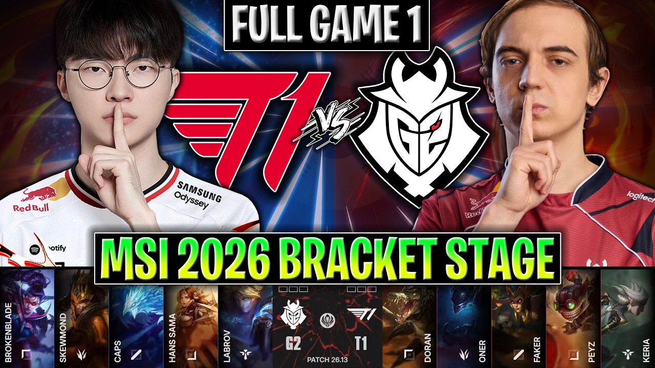 T1 vs G2 GAME 1 MSI 2026 BRACKET STAGE | FULL GAME | T1 vs G2 ESPORTS G1 MSI 2026 background