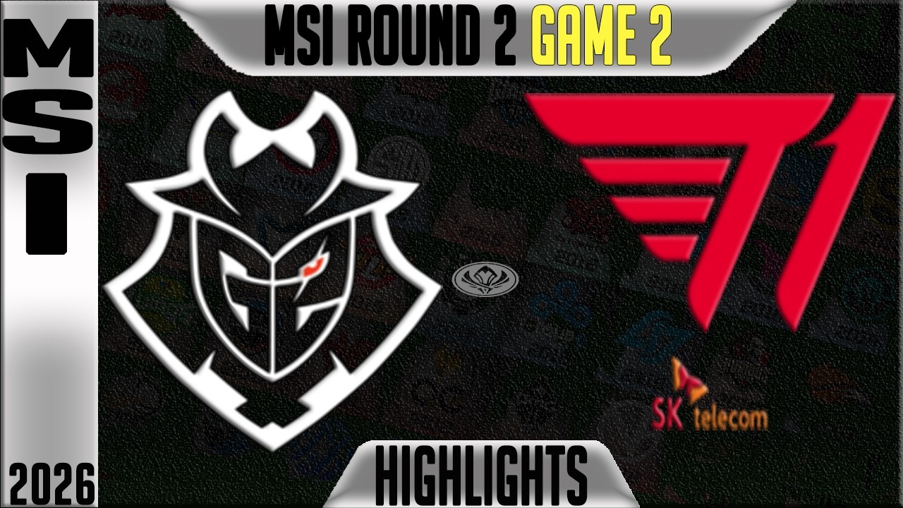 G2 vs T1 Highlights Game 2 | MSI 2026 Day 5 | G2 Esports vs T1 G2 background