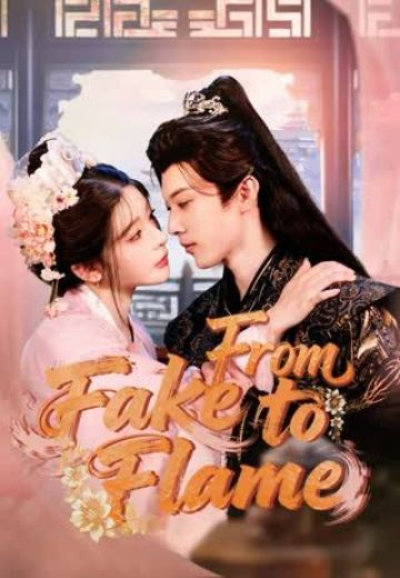From Fake To Flame [English] poster