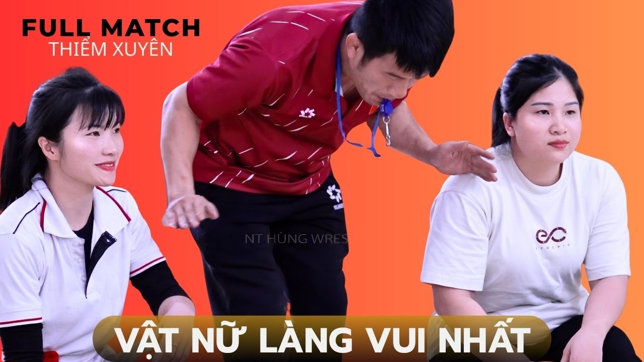 VẬT NỮ LÀNG VUI NHẤT .. Thiểm Xuyên p2. vietnamese traditional wrestling background
