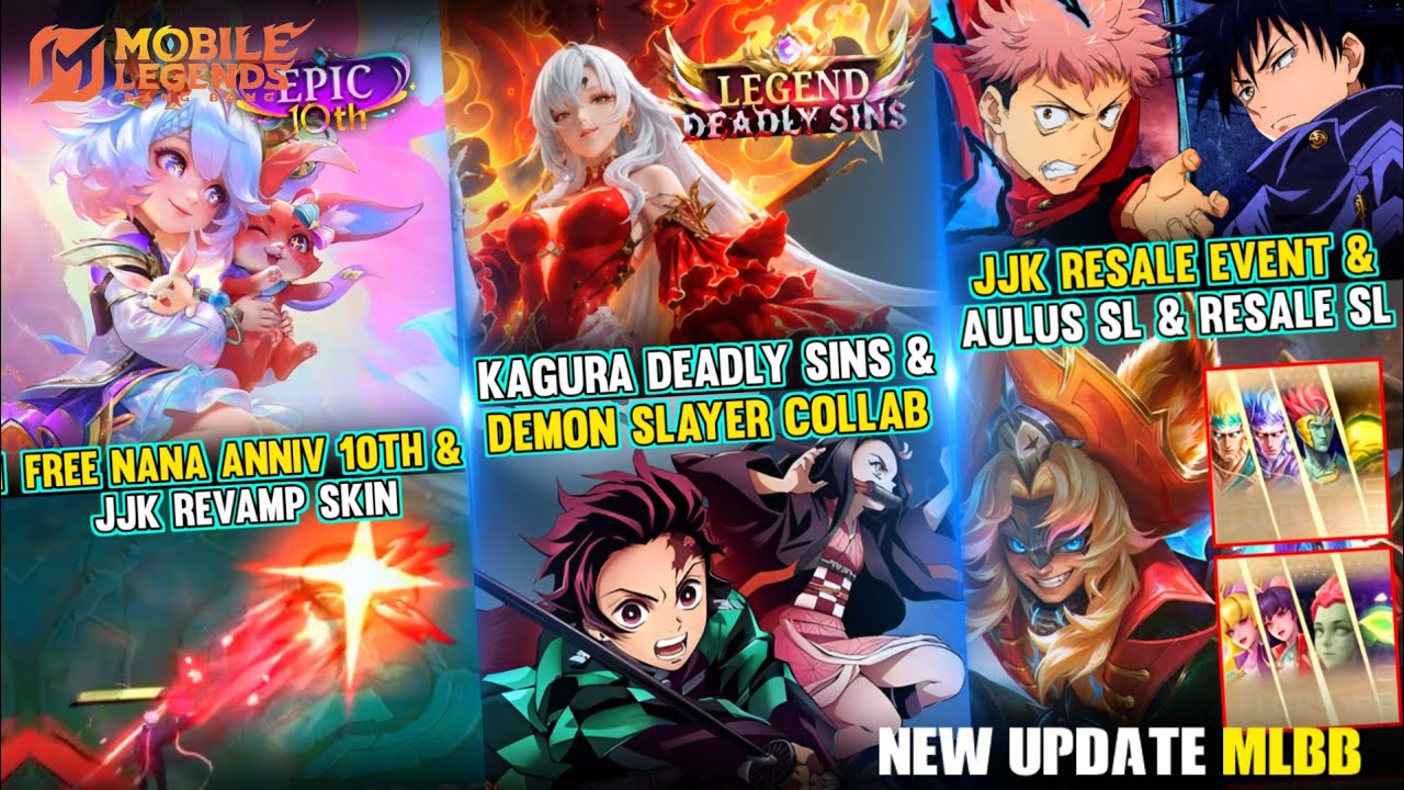 KAGURA DEADLY SINS LEGEND, DEMON SLAYER X MLBB, JJK REVAMP RESALE, AULUS SL AUGUST - New Update MLBB background