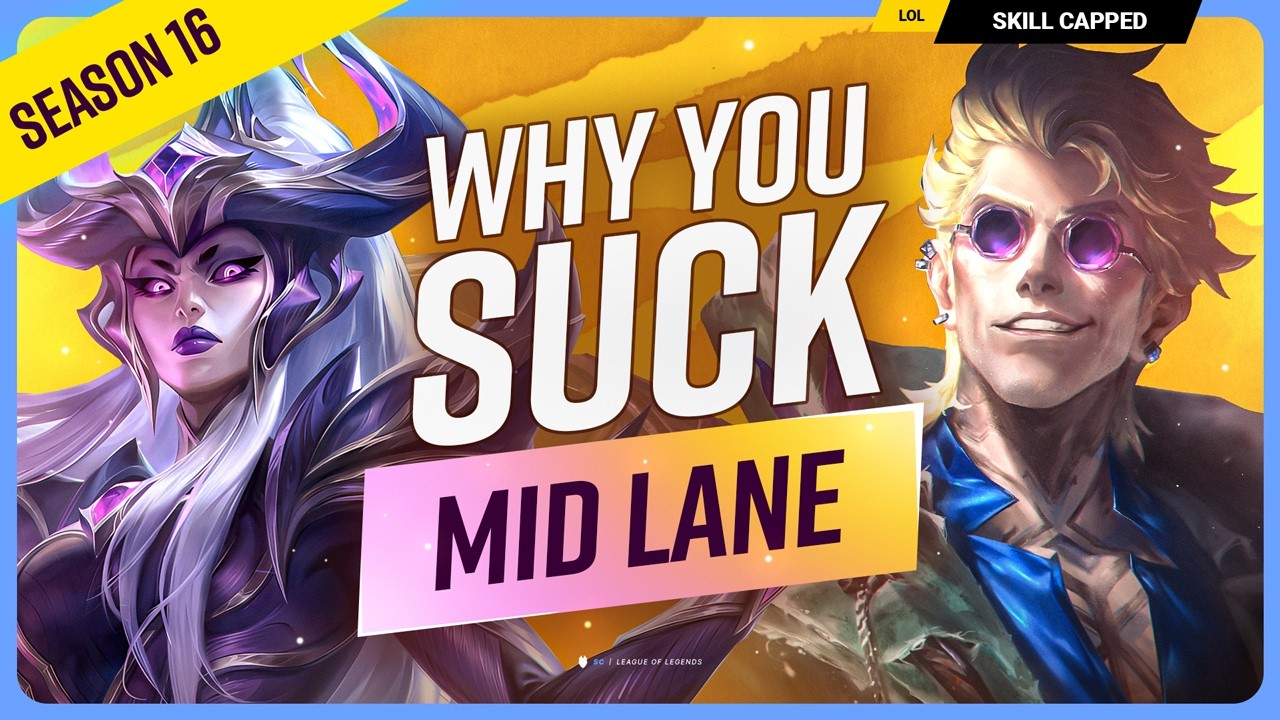 Why You Suck At Mid (And How To FIX It) - Season 16! background