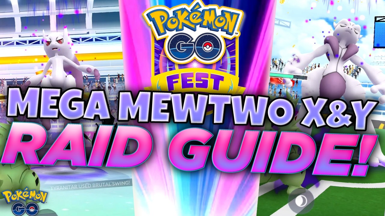 HOW TO BEAT MEGA MEWTWO X AND Y SUPER MEGA RAIDS!! Pokémon GO Fest: Global Guide!! background