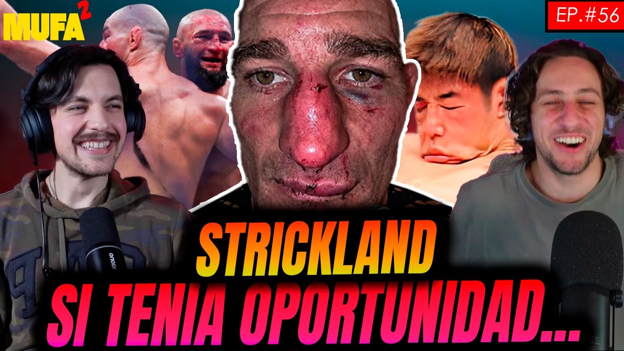 Strickland SÍ tenía oportunidad... | Mufa2 Ep.56 backdrop