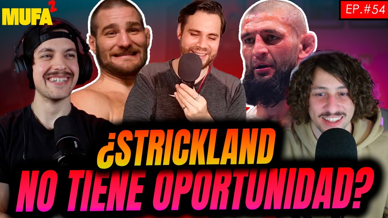 ¿STRICKLAND NO TIENE OPORTUNIDAD? Previa UFC 328 c/ YeiziMMA | Mufa2 Ep.54 backdrop