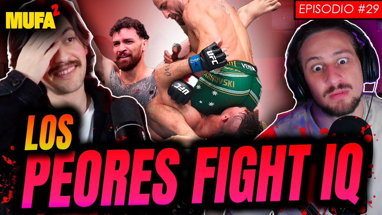 LOS PEORES FIGHT IQ EN UFC 325 | Mufa2 Ep. 29 backdrop