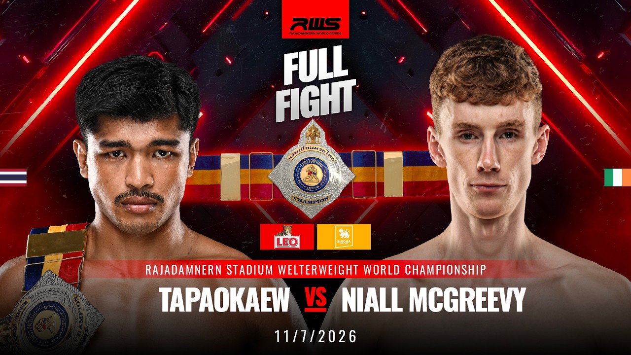 Full Fight l Tapaokaew vs Niall McGreevy l ตะเภาแก้ว vs ไนออล แมคกรีวี่ l RWS background