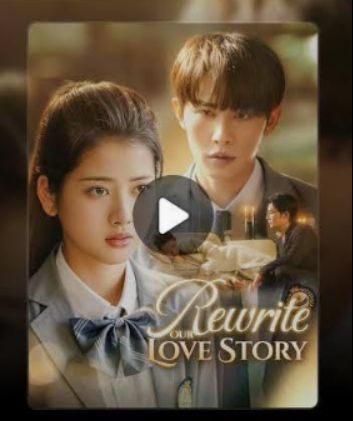 rewrite our love story poster