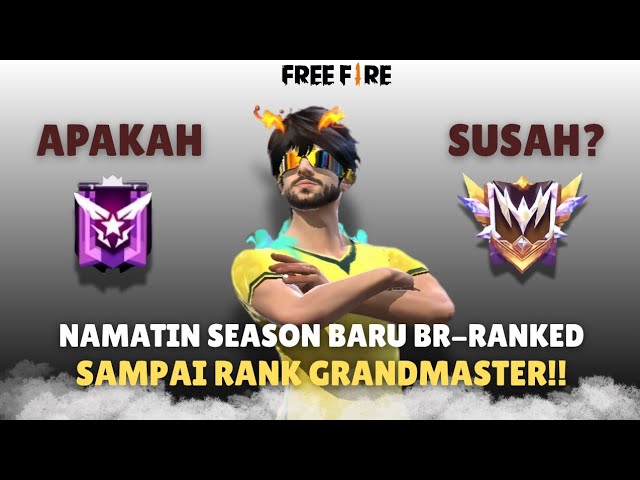 Namatin Season Baru BR-Ranked Free Fire sampai Rank Grandmaster !!! | Season 52 background