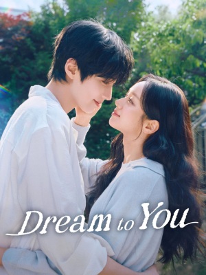 Dream to You - 123Movies