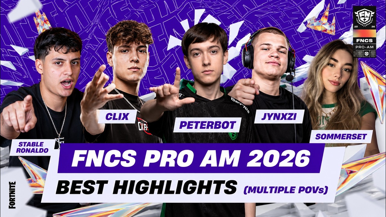 Fortnite FNCS Pro Am 2026 Best Highlights (Multiple POVs!) background