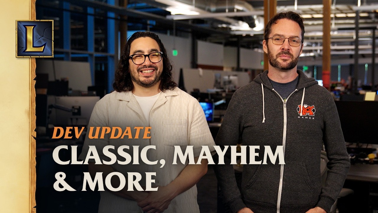 Classic, Mayhem & More | Dev Update - League of Legends background
