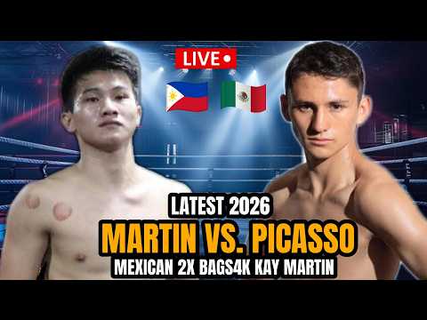 MARTIN VS PICASSO 2026 LATEST | MARTIN 2X BAGSAK ANG MEHIKANO! background