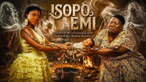 ISOPO EMI - A Nigerian Yoruba Movie - 123Movies