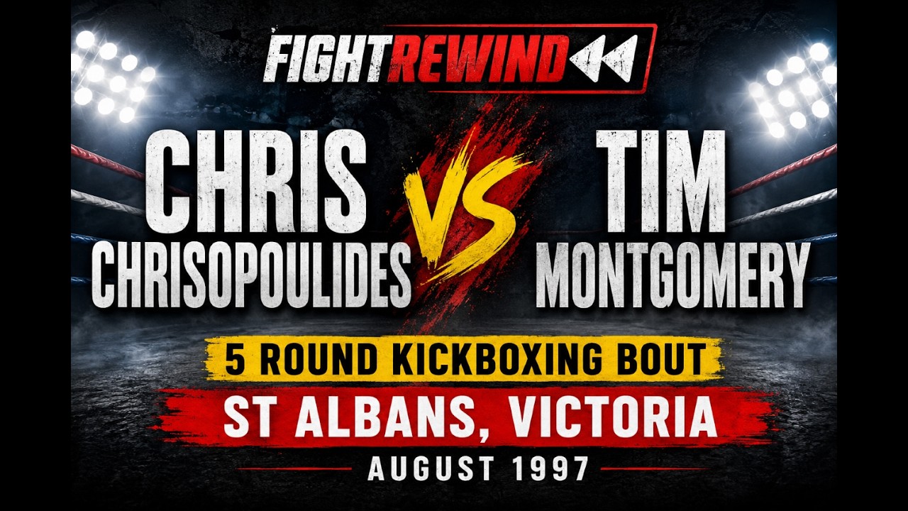 🥊 CHRIS CHRISOPOULIDES vs TIM MONTGOMERY 🥊 background