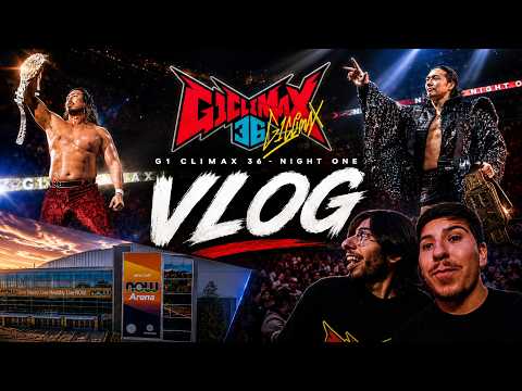 NJPW G1 Climax 36 - Night One | Vlog background