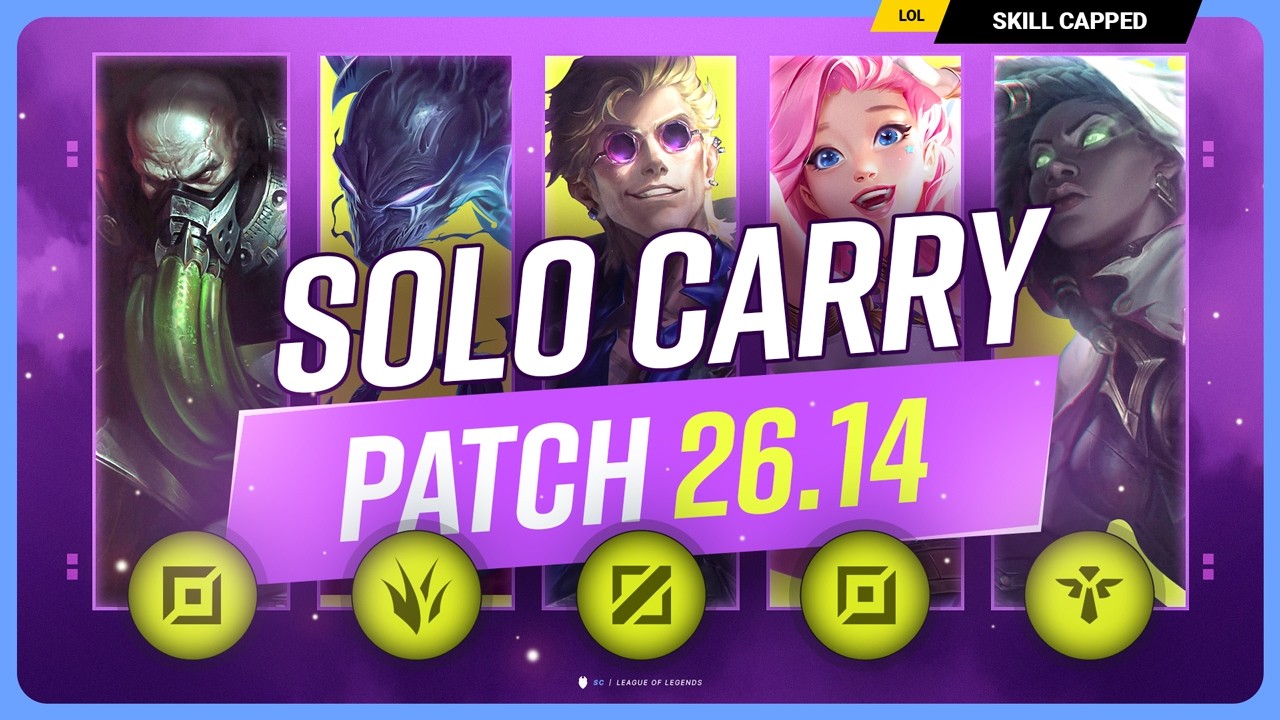 The NEW BEST SOLO CARRY CHAMPIONS on PATCH 26.14 - League of Legends background