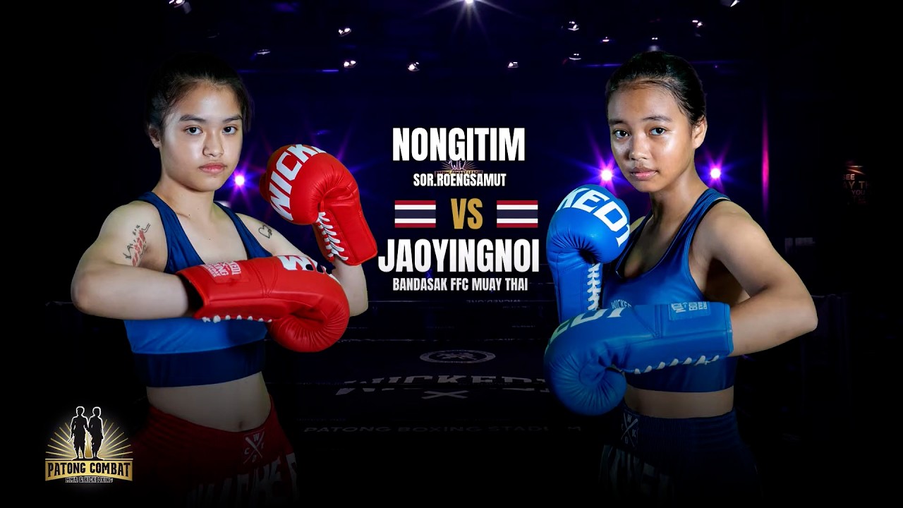 Nong Aitim Sor Roeng Samut VS Jao Ying Noi Bandasak FFC Muay Thai Patong Combat July 15, 2026 background